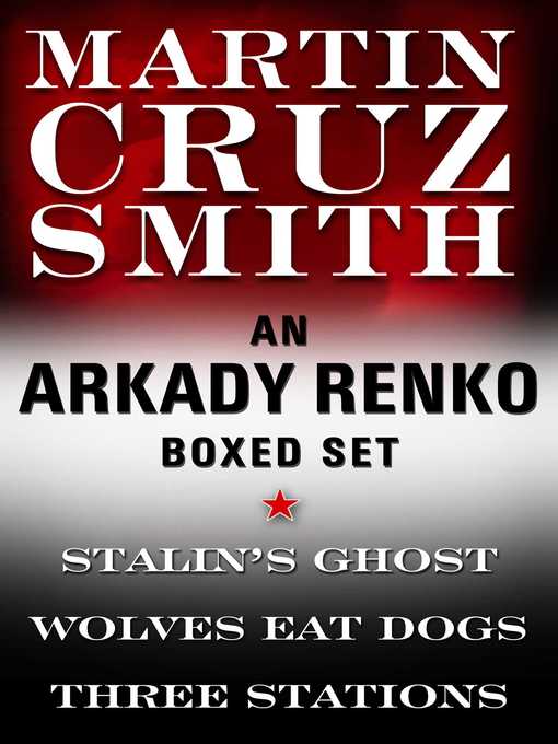 Title details for Martin Cruz Smith Ebook Boxed Set by Martin Cruz Smith - Wait list